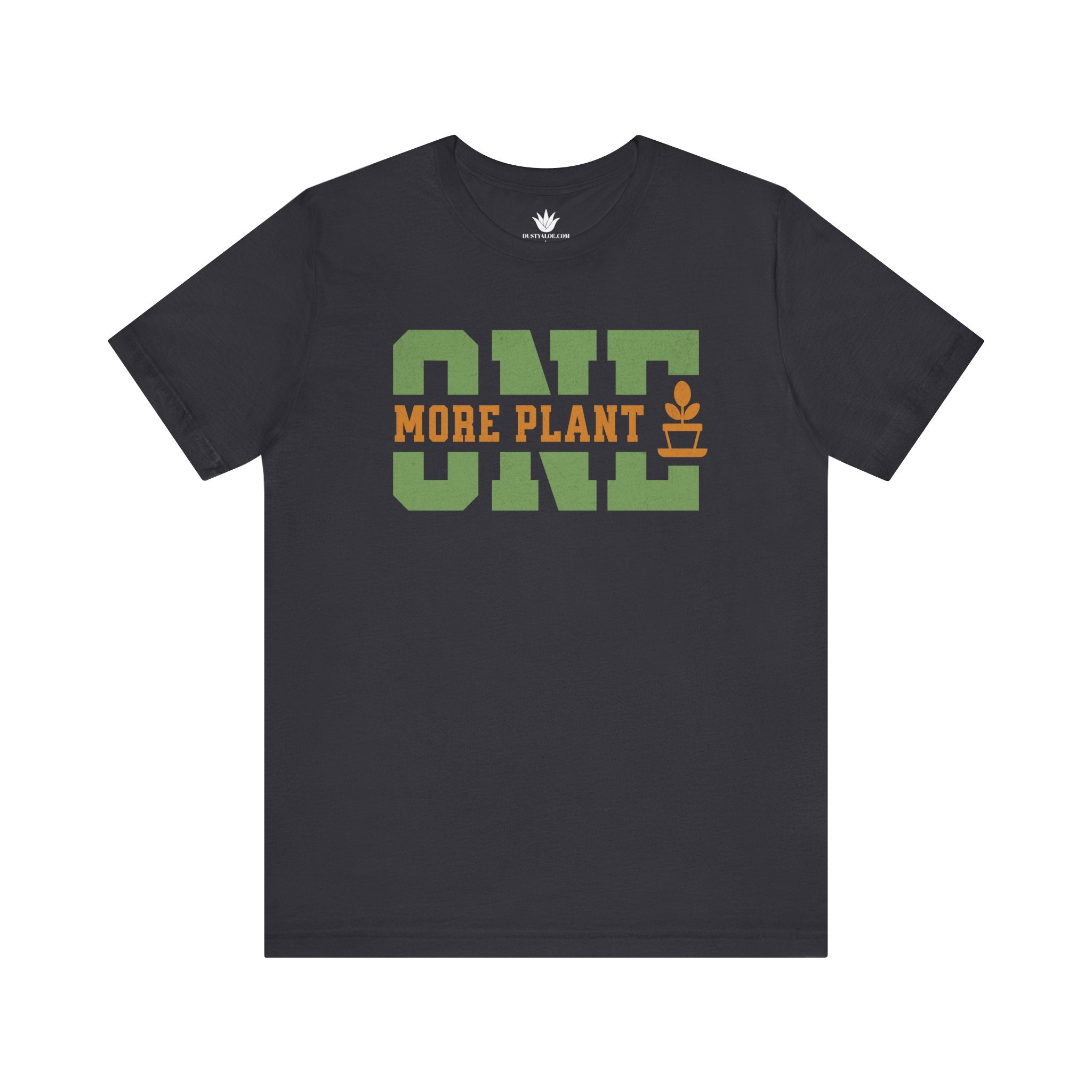 Gray t-shirt with 'ONE MORE PLANT' text on a white background