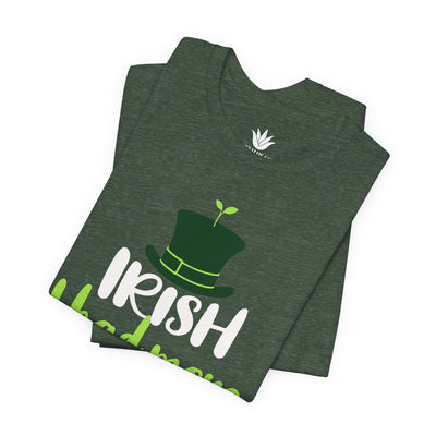 Irish I Had More Plants T-Shirt – St. Patrick’s Day Pun Tee for Plant Lovers