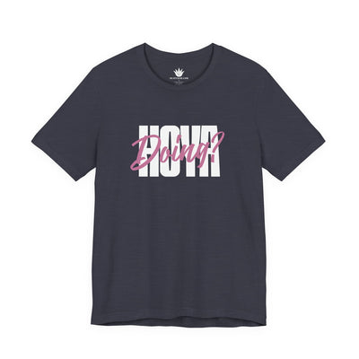 HOYA Doing? T-Shirt – Funny Plant Pun Tee for Hoya Lovers