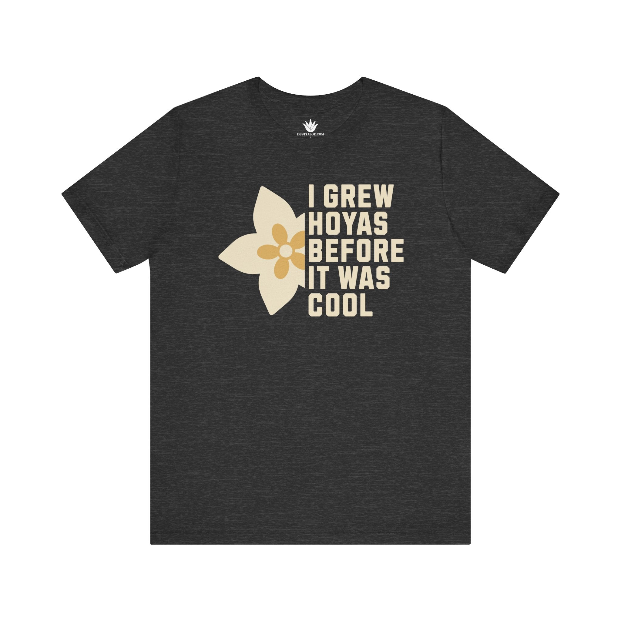 I Grew Hoyas Before It Was Cool T-Shirt – Retro Plant Nerd Tee for Hoya Lovers