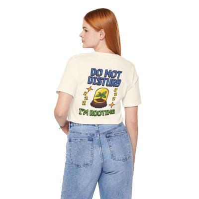 Do Not Disturb I’m Rooting T-Shirt – Funny Pixel Plant Lover Tee
