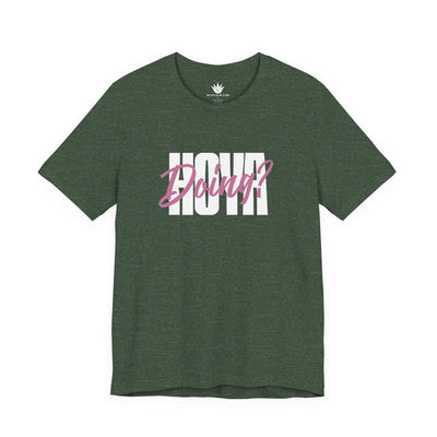 HOYA Doing? T-Shirt – Funny Plant Pun Tee for Hoya Lovers