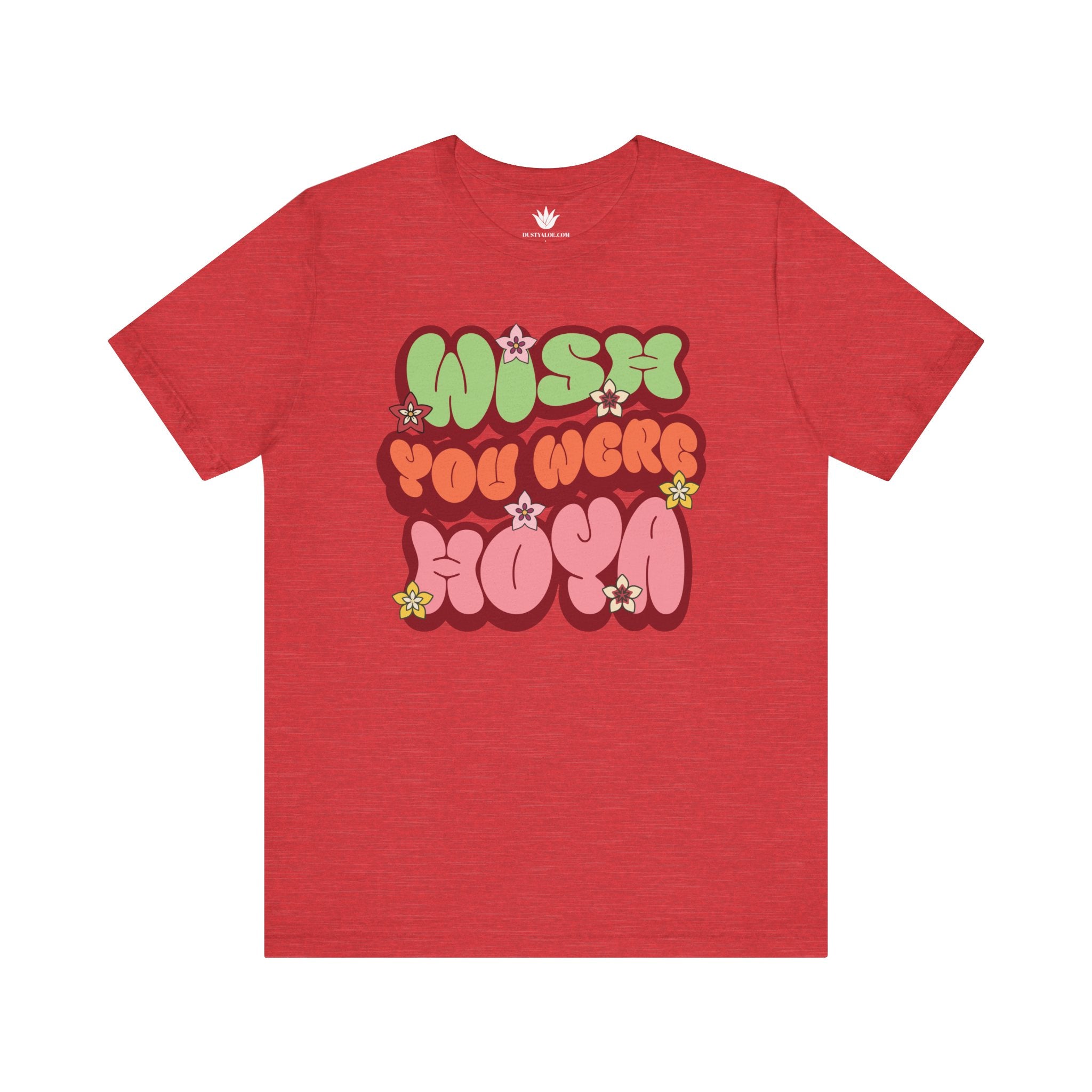 Wish You Were Hoya T-Shirt – Retro Flower Power Plant Lover Tee