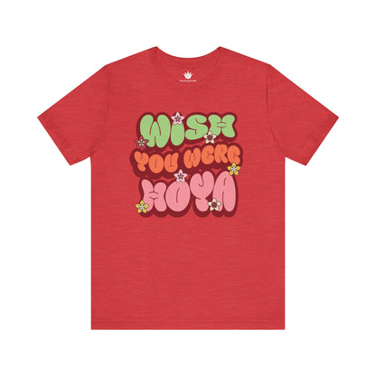 Wish You Were Hoya T-Shirt – Retro Flower Power Plant Lover Tee
