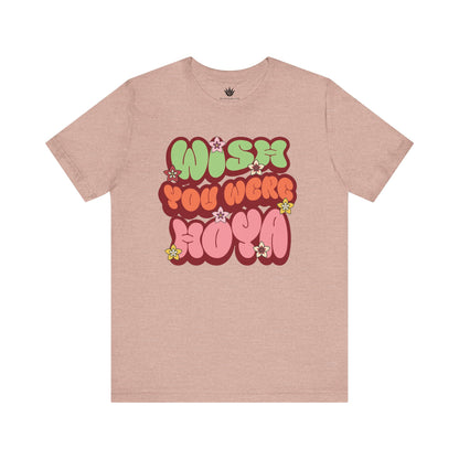 Wish You Were Hoya T-Shirt – Retro Flower Power Plant Lover Tee