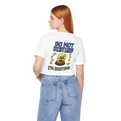 Do Not Disturb I’m Rooting T-Shirt – Funny Pixel Plant Lover Tee
