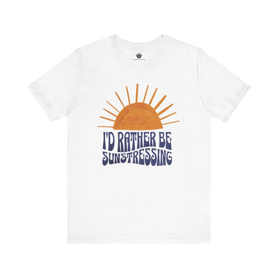 White t-shirt with a sun graphic and 'I'd Rather Be Sunstressing' text on a white background