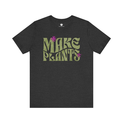 Dark Gray  t-shirt with 'MAKE PLANTS' text and flower graphics on a white background