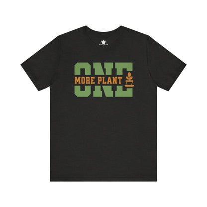 Black t-shirt with 'ONE MORE PLANT' text on a white background