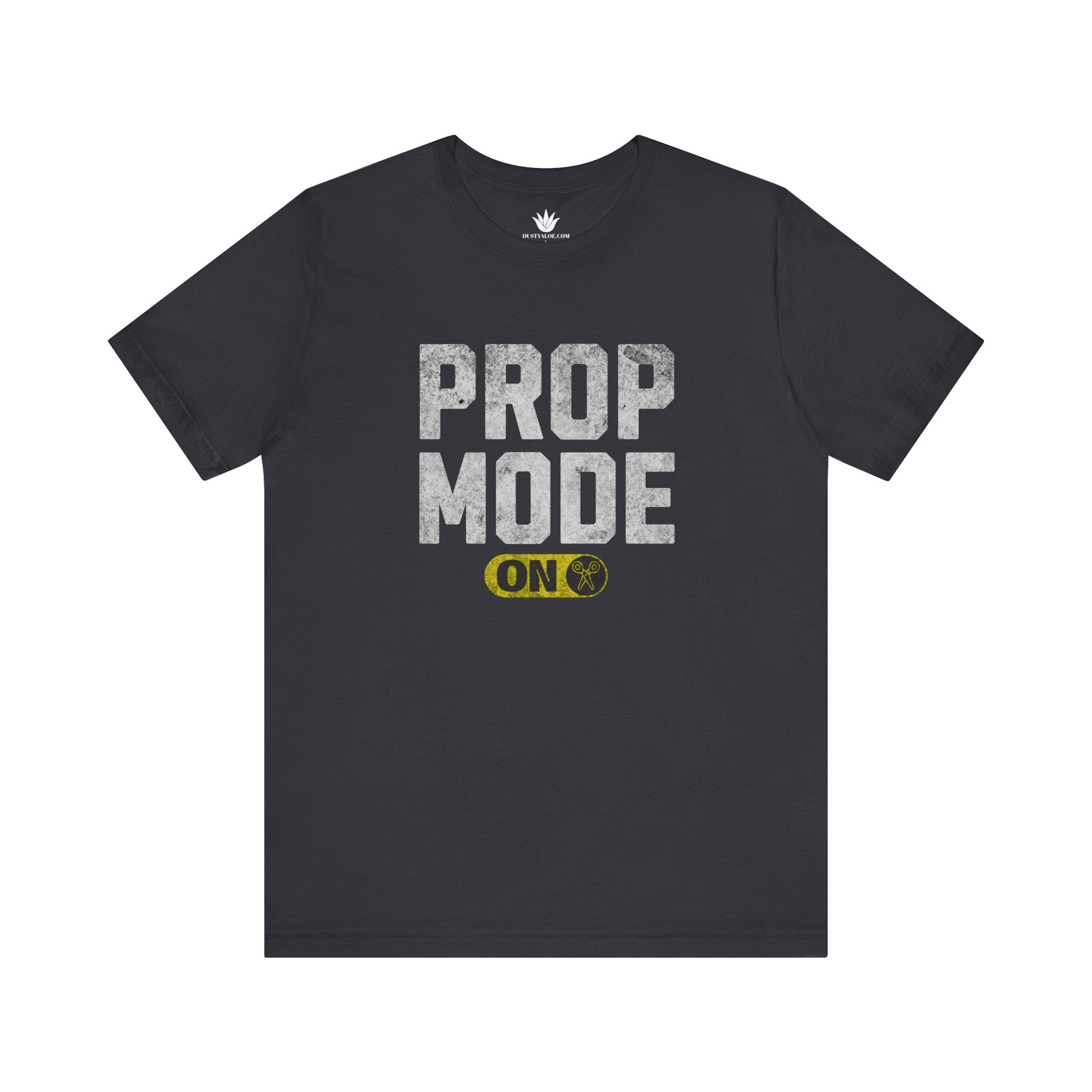 Gray t-shirt with 'PROP MODE ON' text on a white background